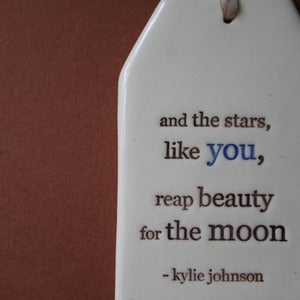 Image of ceramic quote tag - stars like you