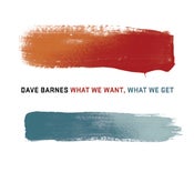Image of What We Want, What We Get- 1015