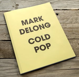 Image of Cold Pop by Mark Delong