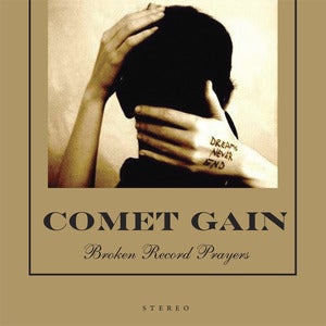 Image of Comet Gain "Broken Record Prayers" 2xLP