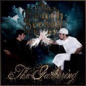 Image of TruthSeekah - "The Gathering" 