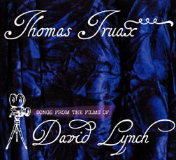 Image of Songs From The Films Of David Lynch