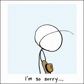 Image of I'm so sorry...