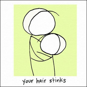 Image of your hair stinks