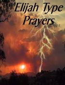 Image of Elijah Type Prayers//4 CD's