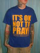 Image of HEXED OK NOT TO PRAY TEE (BLUE)
