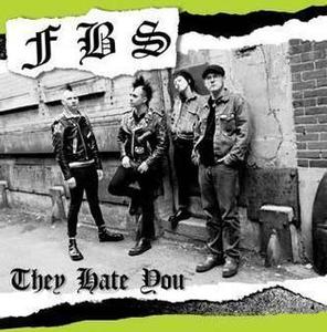Image of "They Hate You"
