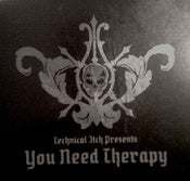 Image of TECHNICAL ITCH CD "YOU NEED THERAPY"