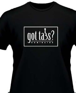 Image of Dominator Ukulele Tabs - Got Tabs? - Black Tee (Shipping Included)