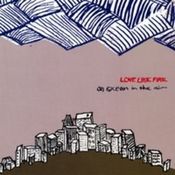 Image of LoveLikeFire - An Ocean In The Air (2007 EP)