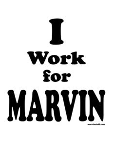 Image of I work for marvin