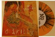 Image of No Thanks D.I. kill Y. 7inch + CD discography