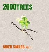 Image of 2000Trees - Cider Smiles CD Vol.1