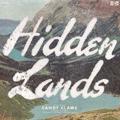 Image of Candy Claws - Hidden Lands (CD)