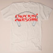 Image of Chuckin Awesome