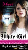 Image of  That White Girl