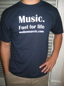 Image of "Music. Fuel For Life" T-shirt