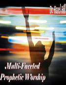 Image of Multi-Faceted Prophetic Worship//2 CD's