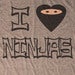 Image of I Love Ninjas