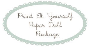 Image of Print It Yourself Paper Doll Package