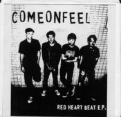 Image of Come On Feel - Red Heart Beat 7" (Snuffy Smile)