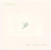 Image of Shonben / My Winter Jane - Split 7" - Broccoli (Snuffy Smile)