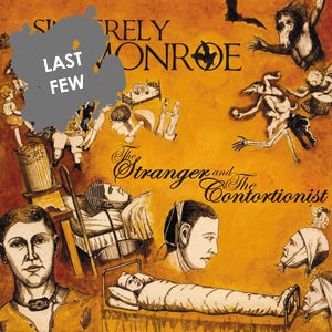 Image of Sincerely Monroe - The Stranger And The Contortionist