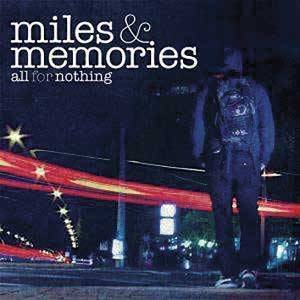 Image of Miles & Memories CD