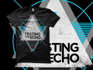 Image of Testing For Echo Triangle Tee
