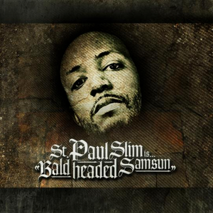 Image of St Paul Slim's Bald Headed Samsun