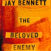 Image of Jay Bennett: The Beloved Enemy MP3 Download