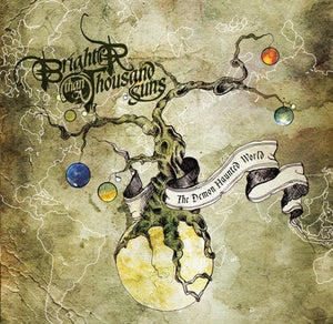 Image of Brighter Than a Thousand Suns - The Demon Haunted World EP $4.99