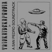 Image of TRISKAIDEKAPHOBIA "A San Pedro Soundtrack" - Various Artists (CD)