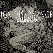 Image of ION DISSONANCE - Cursed