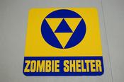 Image of Zombie Shelter Sign