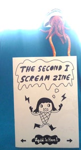 Image of The Second I Scream Zine (issue 2) Last copy!