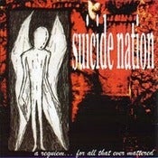 Image of SUICIDE NATION - A Requiem...For All That Ever Mattered CD