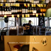 Image of "Doorways, Vehicles and Markets" Full Length CD