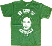 Image of "Be Kind To Animals" -Mens or Womens-