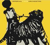 Image of Imperial Tiger Orchestra "s/t"