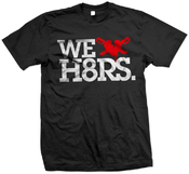 Image of we love/hate/destroy/create h8rs
