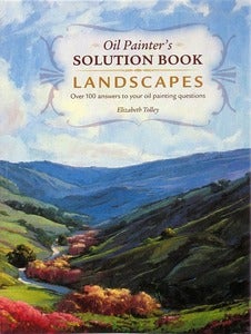 Image of Oil Painter's Solutions Book - Landscapes by Elizabeth Tolley