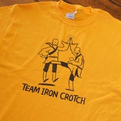 Image of Team Iron Crotch Shirt