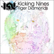 Image of Kicking Nines - Tiger Diamonds EP