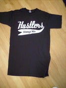 Image of Hustlers Always Win T-Shirts