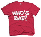 Image of Who's Bad? Michael Jackson Tribute T-Shirt