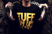 Image of TUFF EM UP! RECORD TEE.