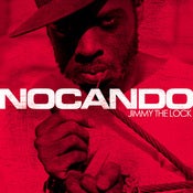 Image of Nocando "Jimmy the Lock" CD