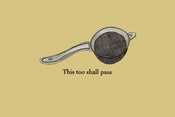 Image of This too shall pass