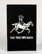 Image of Fake Your Own Death #2